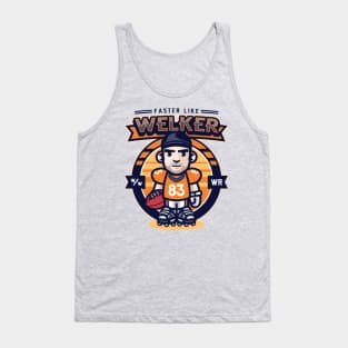 Faster Like Welker Tank Top